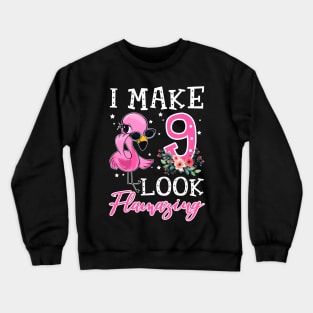 Kids I Make 9 Look Flamazing Flamingo Birthday Crewneck Sweatshirt